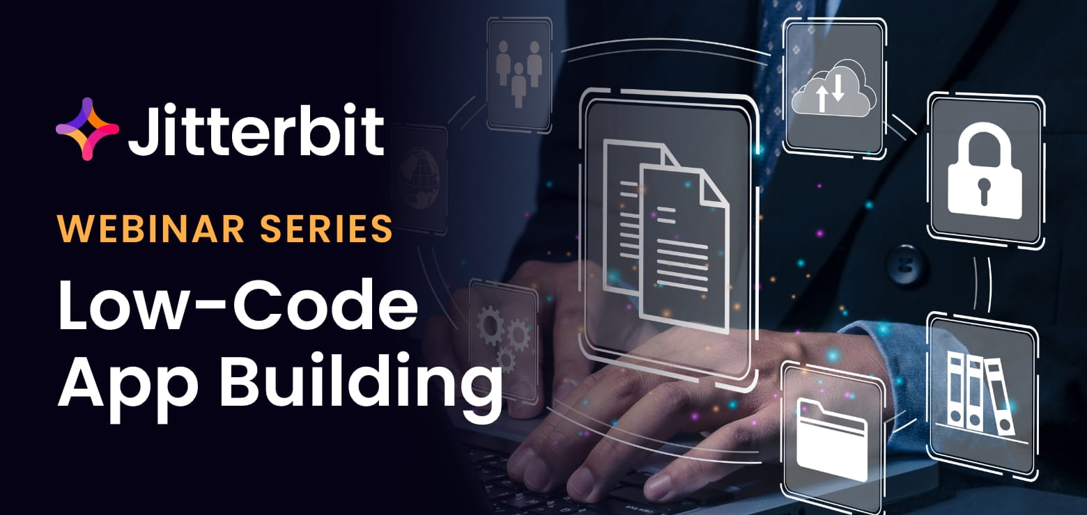 Low-Code App Builder Webinar Series