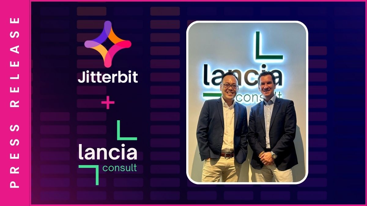 Potenziare il Sud-Est asiatico: Jitterbit collabora con LanciaConsult per promuovere l'innovazione digitale, l'automazione e la connettività AI nella regione