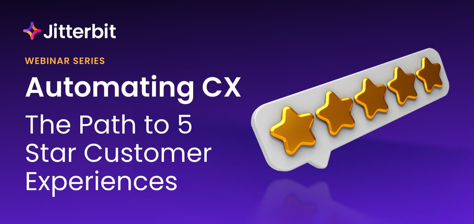 Automating CX Webinar Series