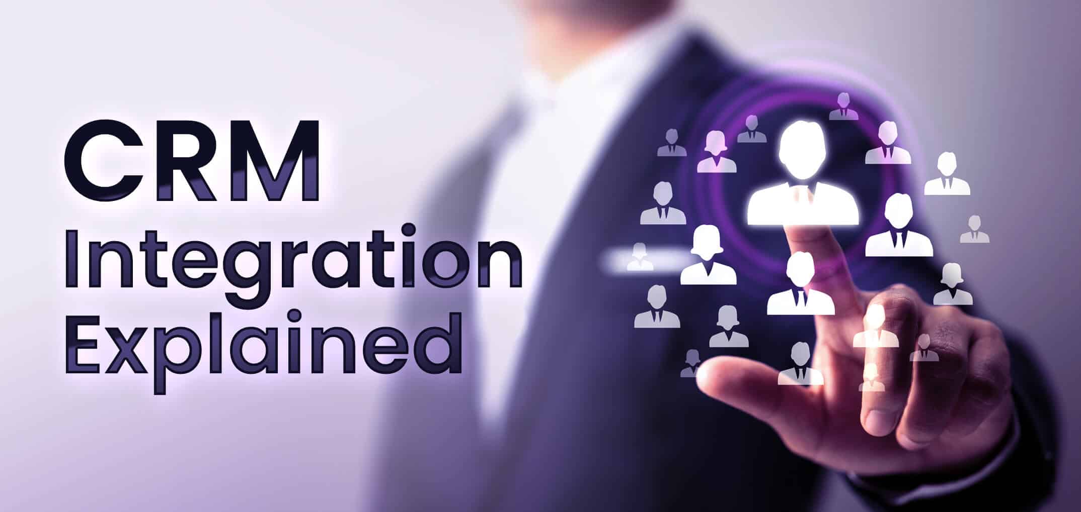 CRM-integration forklaret: Betydning, fordel og strategi