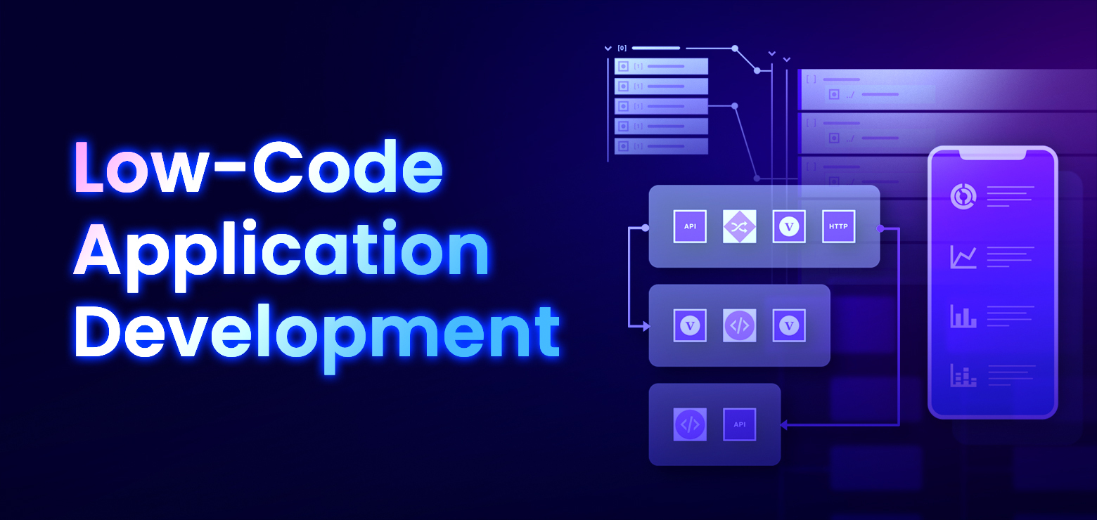 The Complete Guide to Low-Code Application Development