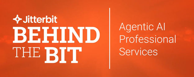 Behind the Bit – Jitterbit Agentic AI Professional Services