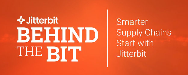Behind the Bit – Smarter Supply Chains Start with Jitterbit