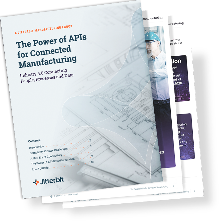 Leverage the Power of APIs for Connected Manufacturing