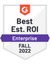 G2 - Best Est, ROI - Enterprise - Fall 2022