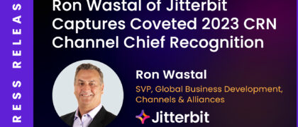 Ron Wastal, da Jitterbit, conquista o cobiçado reconhecimento de chefe do canal CRN de 2023