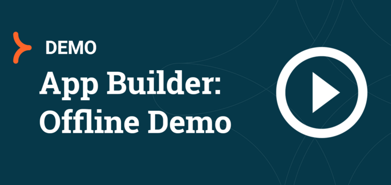 App Builder: Offline Demo